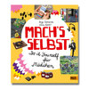 ›Mach's selbst – Do it yourself für Mädchen‹ Buch