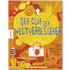 'Der Club der Weltverbesserer' Buch